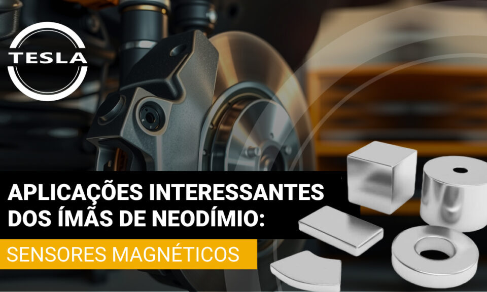 sendores magnéticos são uma das aplicações interessantes dos imãs de neodímio