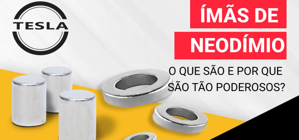 o que é imã de neoímio e porque é tão poderoso?