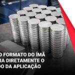 Porque o formato do imã influencia no resultado da aplicação?